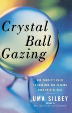 Crystal Ball Gazing