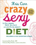 Crazy Sexy Diet