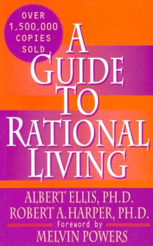 Guide to Rational Living