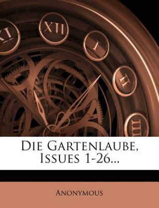 Die Gartenlaube, Issues 1-26...