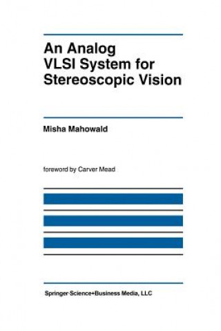 Analog VLSI System for Stereoscopic Vision
