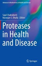 Proteases in Health and Disease