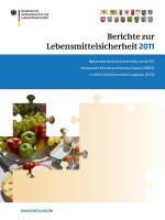 Berichte Zur Lebensmittelsicherheit 2011