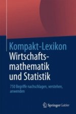 Kompakt-Lexikon Wirtschaftsmathematik Und Statistik
