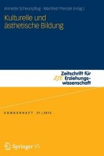Kulturelle Und AEsthetische Bildung