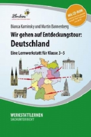 Wir gehen auf Entdeckungstour: Deutschland, m. CD-ROM