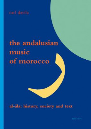 The Andalusian Music of Morocco, m. Audio-CD