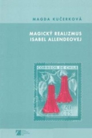 Magický realizmus Isabel Allendeovej