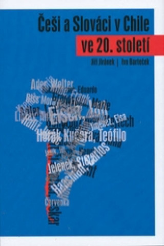 Češi a Slováci v Chile ve 20. století, 2.vydání