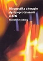 Diagnostika a terapie dyslipoproteinémií u dětí