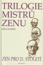 Trilogie mistrů zenu