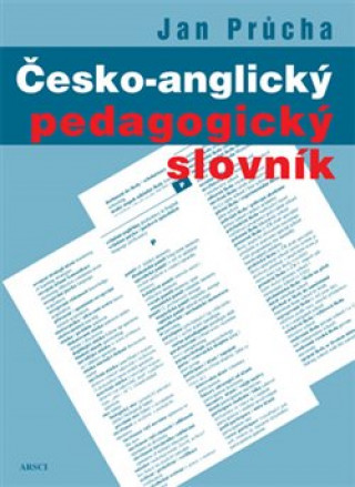 ČESKO-ANGLICKÝ PEDAGOGICKÝ SLOVNÍK