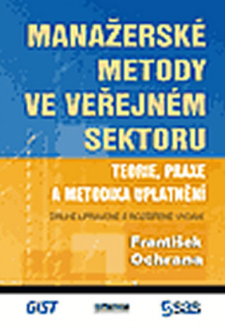 Manažerské metody ve veřejném sektoru - 2.vyd.