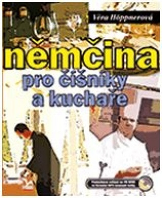 Němčina pro číšníky a kuchaře - nové vydání