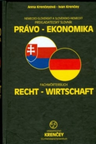 Nemecko-slovenský a slovensko-nemecký prekladateľský slovník Právo-Ekonomika