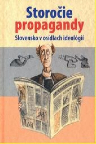 Storočie propagandy