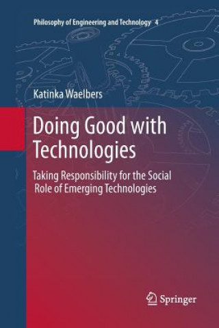 Doing Good with Technologies: