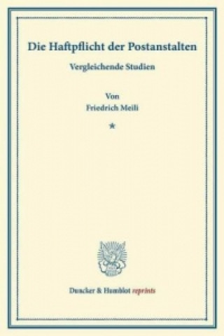 Die Haftpflicht der Postanstalten.