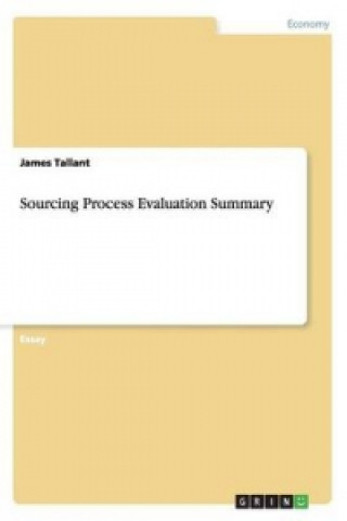 Sourcing Process Evaluation Summary