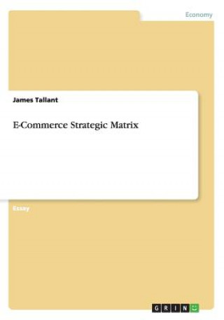 E-Commerce Strategic Matrix