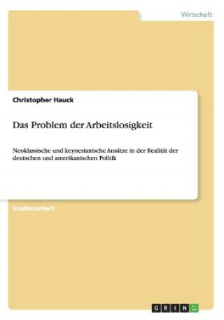 Problem der Arbeitslosigkeit
