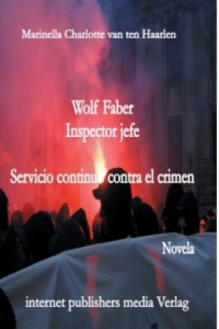 Wolf Faber, Inspector jefe