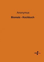 Biomalz - Kochbuch