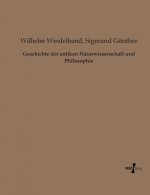 Geschichte der antiken Naturwissenschaft und Philosophie