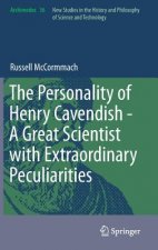 Personality of Henry Cavendish - A Great Scientist with Extraordinary Peculiarities