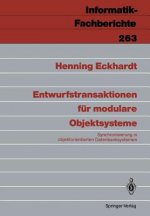 Entwurfstransaktionen für modulare Objektsysteme