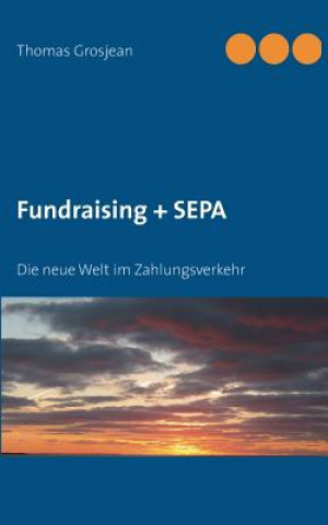 Fundraising + SEPA