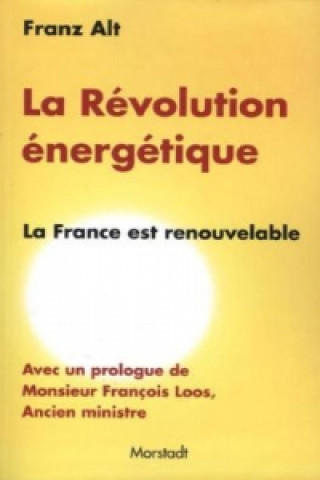 La révolution énergétique