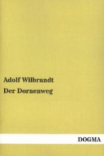 Der Dornenweg