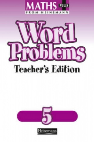 Maths Plus Word Problems 5: Teacher's Book
