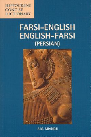 Farsi-English / English-Farsi Concise Dictionary