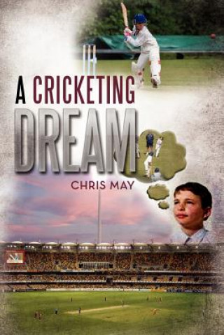 Cricketing Dream
