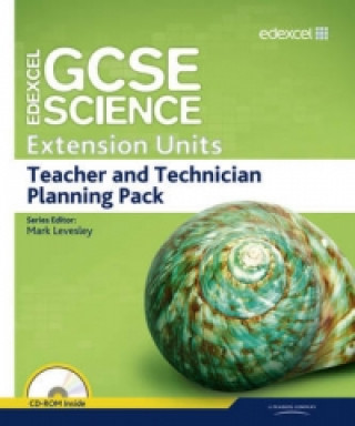 Edexcel GCSE Science: Extension Units Teacher and Technician Planning Pack