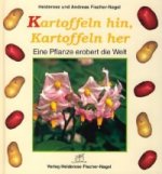 Kartoffeln hin, Kartoffeln her