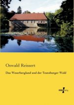 Weserbergland und der Teutoburger Wald