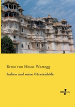 Indien und seine Furstenhoefe