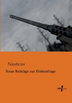 Neue Beitrage zur Flottenfrage