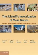 Scientific Investigation of Mass Graves
