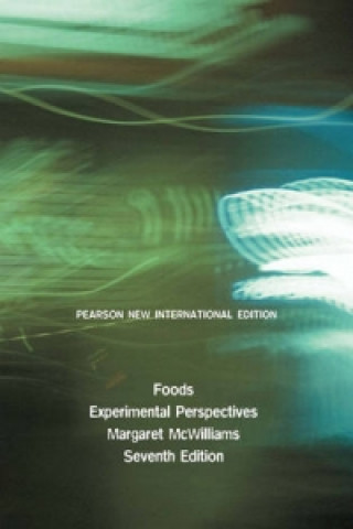 Foods: Pearson New International Edition