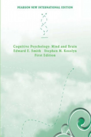 Cognitive Psychology: Mind and Brain