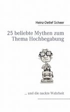 25 beliebte Mythen zum Thema Hochbegabung
