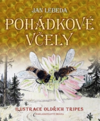 Pohádkové včely