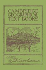 Cambridge Geographical Text Books