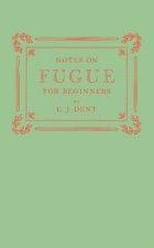 Notes on Fugue for Beginners