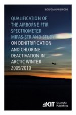 Qualification of the airborne FTIR spectrometer MIPAS-STR and study on denitrification and chlorine deactivation in Arctic winter 2009/10