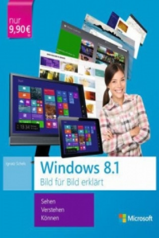 Microsoft Windows 8.1 Bild für Bild erklärt